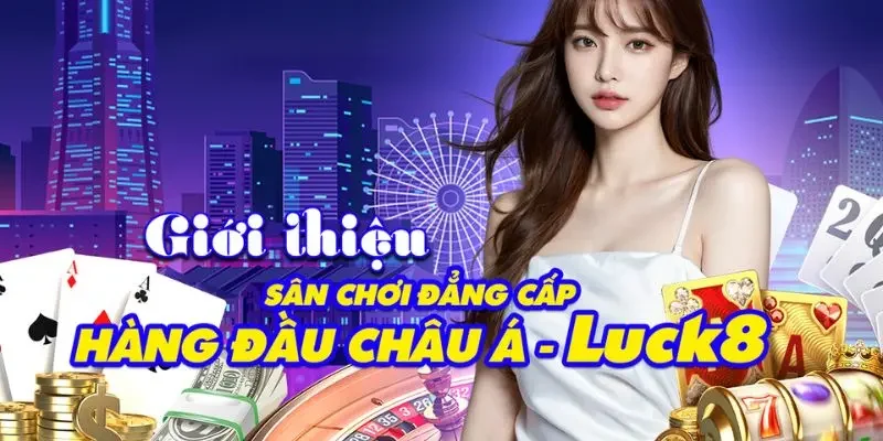 Luck8 Lasthopium ⚜️ Trang Chủ Luck8.com Chính Thức ✔️ Đăng Ký +88K 28 Giới thiệu Luck8